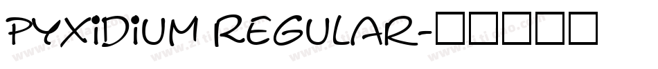 Pyxidium Regular字体转换